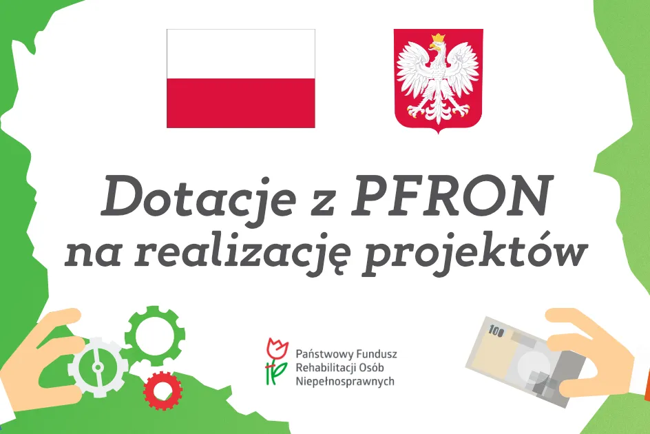 Dotacje z PFRON na realizację projektów