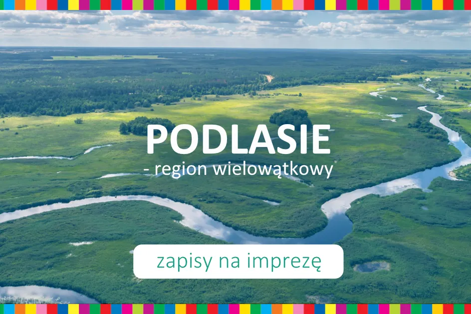 Zapisy na wycieczkę Podlasie
